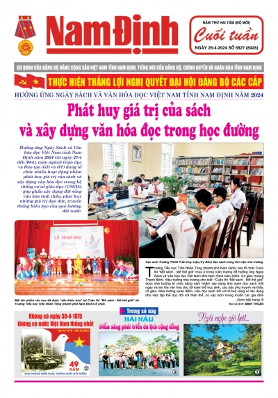 Báo Nam Định cuối tuần số 5827 (thứ 6, ngày 26-4-2024)