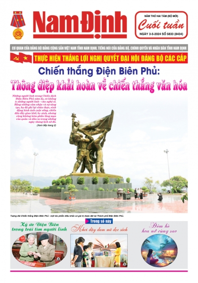 Báo Nam Định cuối tuần số 5833 (thứ 6, ngày 3-5-2024)